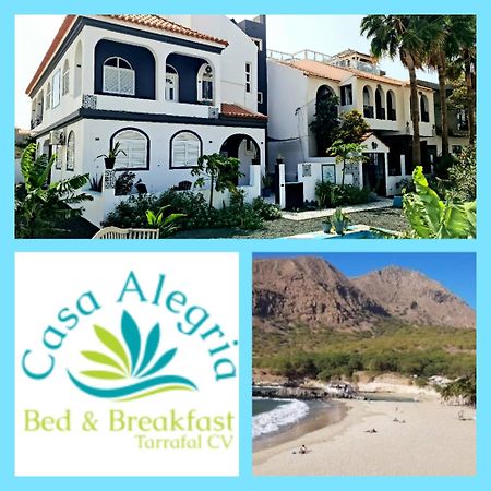 Deluxe B&B "Casa Alegria", Tarrafal 塔拉法尔 外观 照片